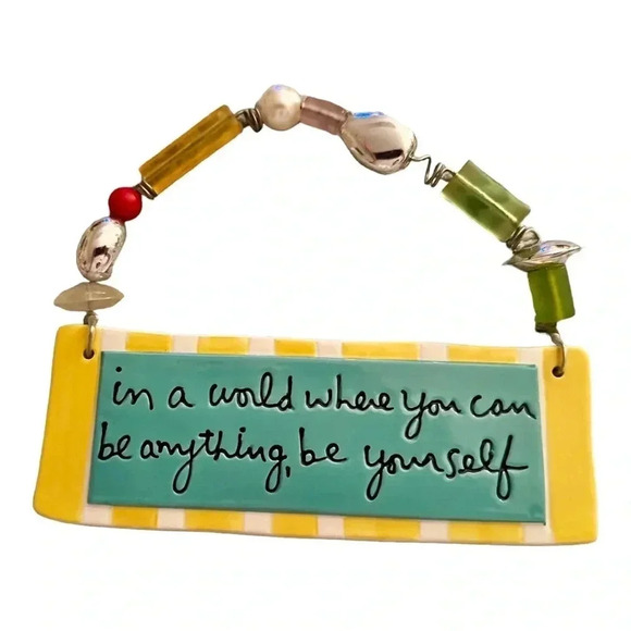 Dept 56 Sandra Magsamen In a World Where You Can be Anything Be Yourself Plaque - Picture 9 of 15